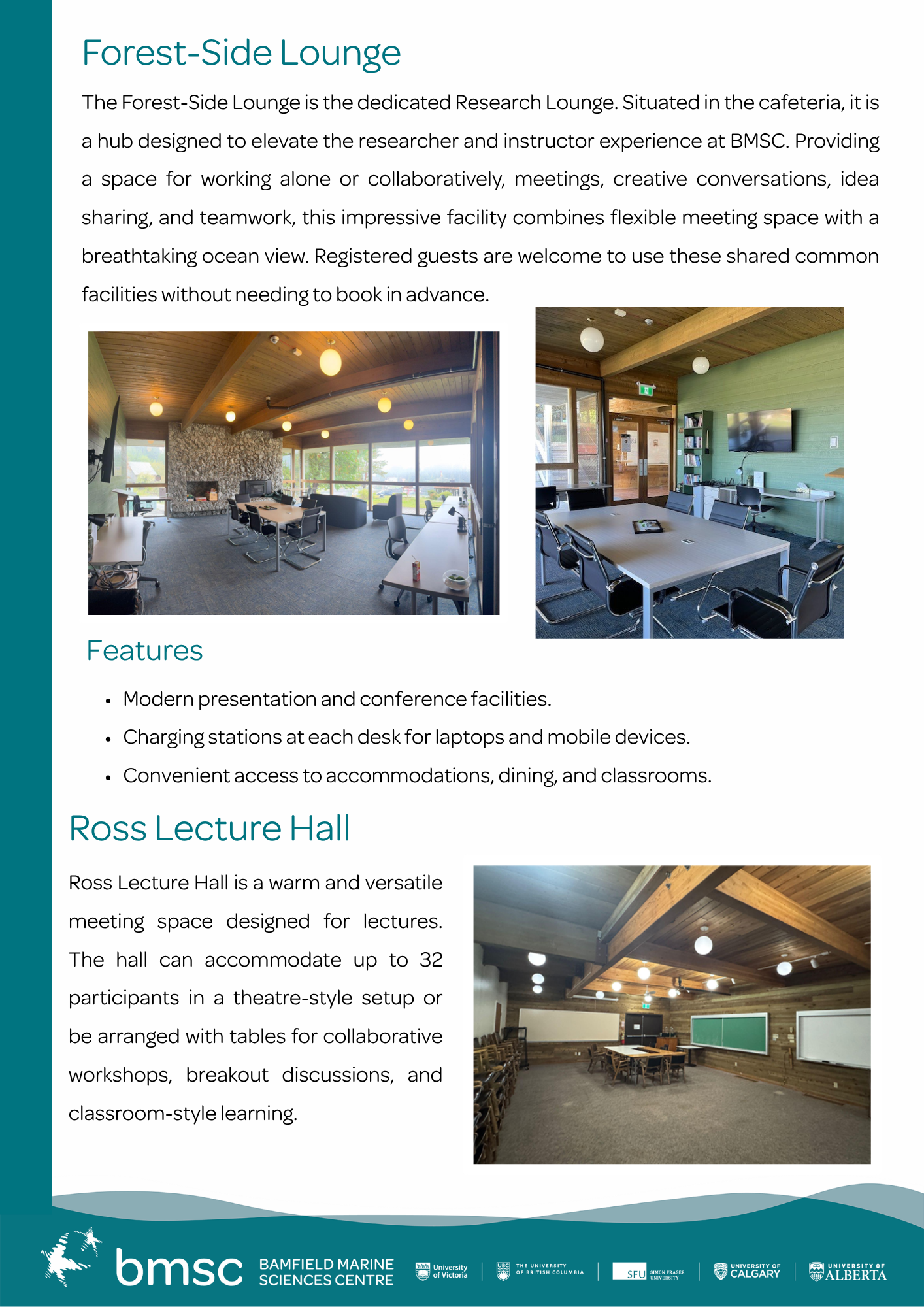 Forest-Side Lounge - Ross Lecture Hall